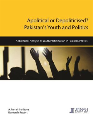  Youth and Politics: Contemporary Pakistan - Un Voyage Intellectual à Travers l'Engagement des Jeunes Pakistanais